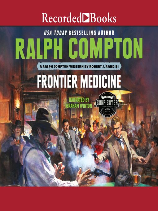 Title details for Ralph Compton Frontier Medicine by Robert J. Randisi - Wait list